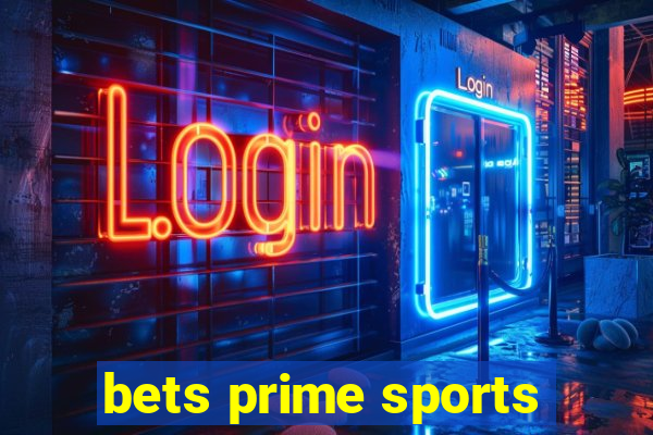 bets prime sports